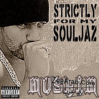 Exlusive Muslim 2012 | Album Strictly For My SouLjaz | Muslim MP3|
